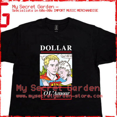 Dollar - O L'Amour T Shirt 